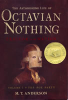 The Astonishing Life of Octavian Nothing