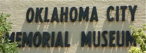 Oklahoma City Memorial Museum