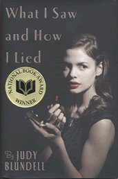 What I Saw and How I Lied